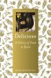 Delicioso: A History of Food in Spain (Foods and Nations) (María José Sevilla) Sale