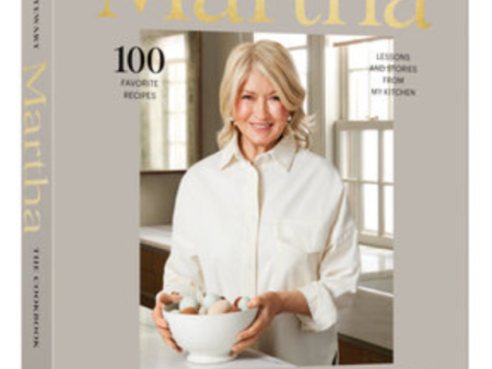 Martha: The Cookbook: 100 Favorite Recipes, with Lessons and Stories from My Kitchen (Martha Stewart) *Signed* Supply