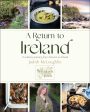 A Return to Ireland: A Culinary Journey from America to Ireland, includes over 100 recipes (Judith McLoughlin) Online Hot Sale