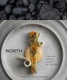 North: The New Nordic Cuisine of Iceland (Gunnar Karl Gíslason, Jody Eddy, Rene Redzepi) Online