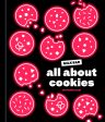 All About Cookies: A Milk Bar Baking Book (Christina Tosi) *Signed* Discount