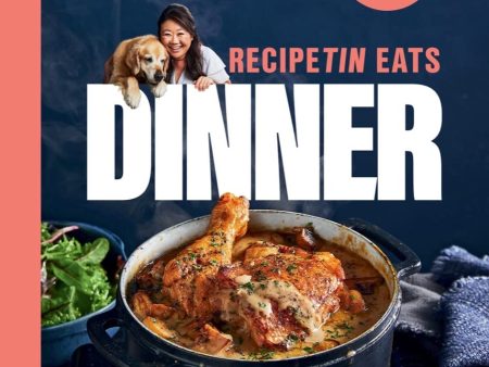 RecipeTin Eats Dinner: 150 Recipes for Fast, Everyday Meals (Nagi Maehashi) Online now