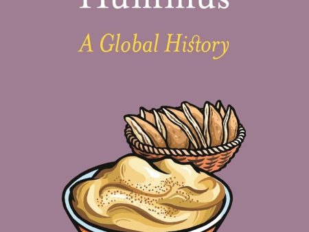 Hummus: A Global History (Edible) (Harriet Nussbaum) Cheap