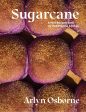 Sugarcane: Sweet Recipes from My Half-Filipino Kitchen (Arlyn Osborne) Online now