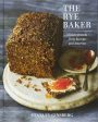 The Rye Baker: Classic Breads from Europe and America (Stanley Ginsberg) Supply