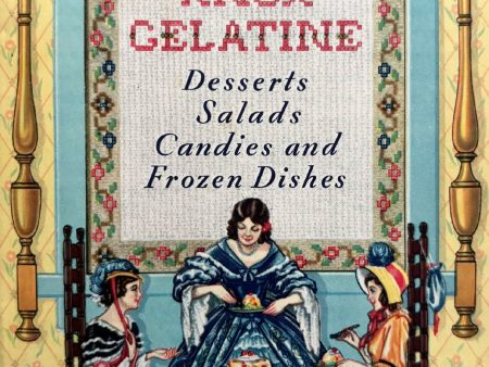 (*NEW ARRIVAL*) (Booklet) Knox Gelatine Desserts, Salads, Candies and Frozen Dishes Supply