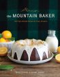 The Mountain Baker: 100 High-Altitude Recipes for Every Occasion (Mimi Council, Kimmy Fasani) Sale