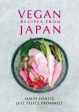 Vegan Recipes from Japan (Malte Härtig, Jule Felice Frommelt) Hot on Sale