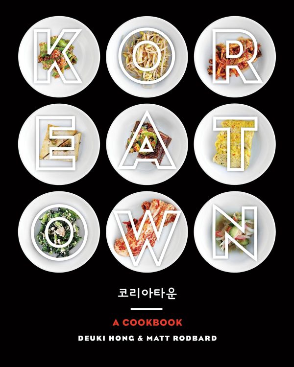 Koreatown: A Cookbook (Deuki Hong, Matt Rodbard) *Signed* on Sale