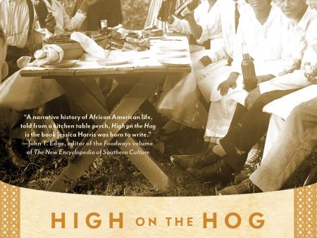 High on the Hog: A Culinary Journey from Africa to America (Jessica B. Harris) For Discount