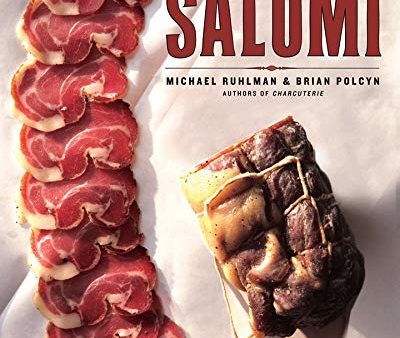 Salumi: The Craft of Italian Dry Curing (Michael Ruhlman, Brian Polcyn) Sale