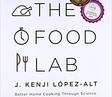 The Food Lab: Better Home Cooking Through Science (J. Kenji López-Alt) Online