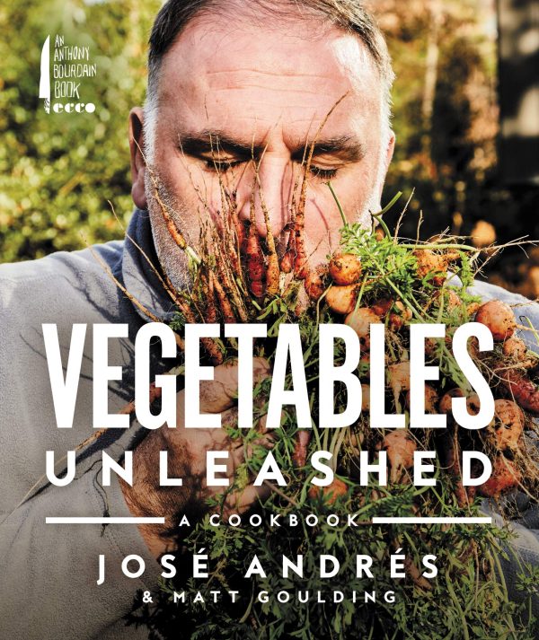 Vegetables Unleashed (José Andrés) For Cheap