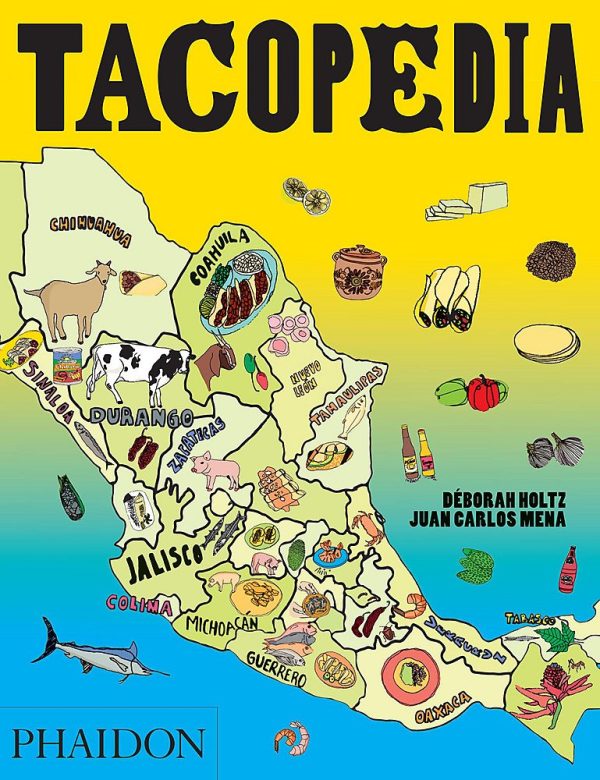 Tacopedia (Deborah Holtz, Juan Carlos Mena) Hot on Sale