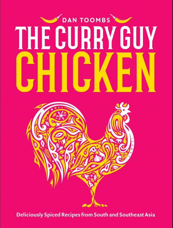 Curry Guy Chicken: Deliciously Spiced Recipes From South And Southeast Asia (Dan Toombs) Sale