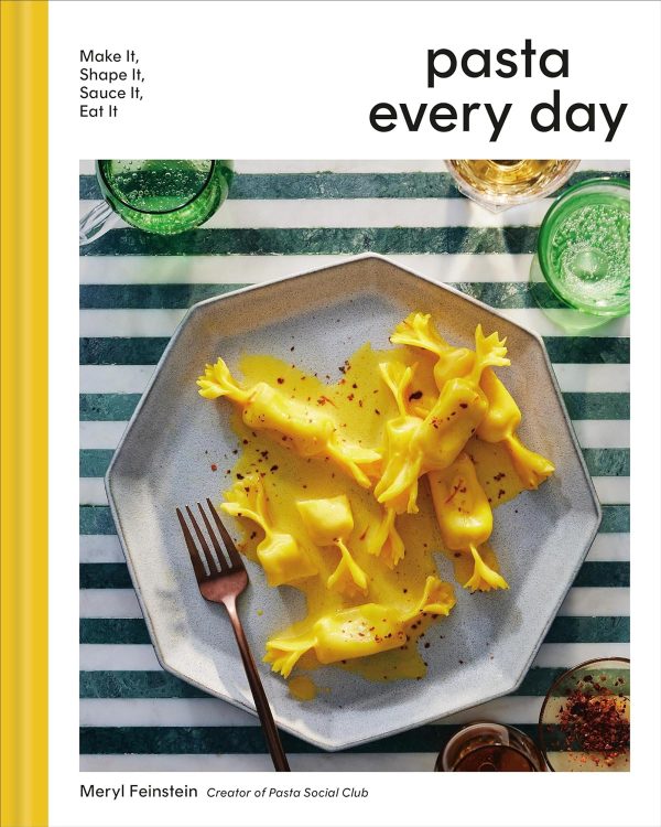 Pasta Every Day: Make It, Shape It, Sauce It, Eat It (Meryl Feinstein) Supply