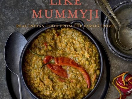 Cooking Like Mummyji: Real Indian Food from the Family Home ( Vicky Bhogal, Atul Kochhar) Discount