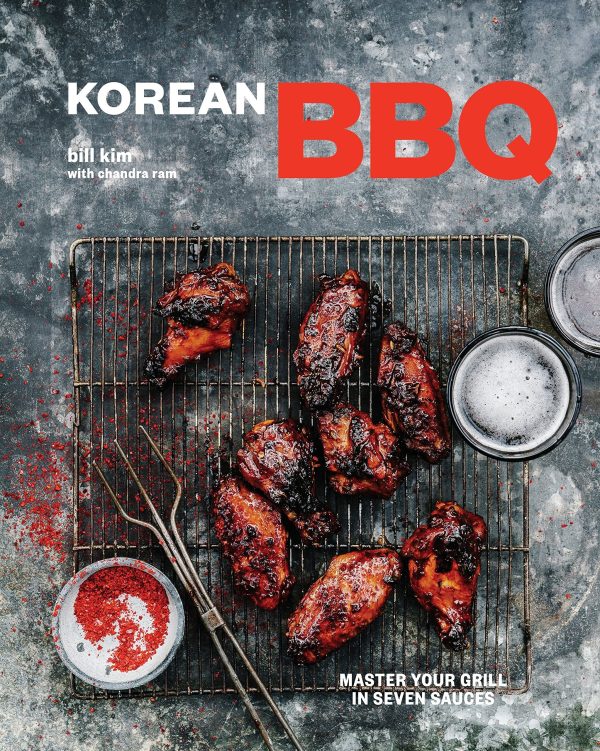 Korean BBQ: Master Your Grill in Seven Sauces (Bill Kim) Sale