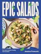 Epic Salads: For Every Mood, Craving and Occasion (Jessica Prescott) Supply