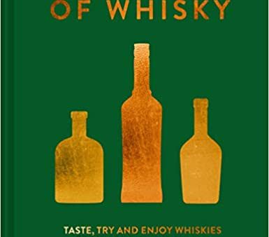 World of Whisky: Taste, Try and Enjoy Whiskies From Around the World (Neil Ridley, Gavin D. Smith, David Wishart) Fashion