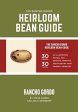 The Rancho Gordo Heirloom Bean Guide (Steve Sando) *Signed* Supply