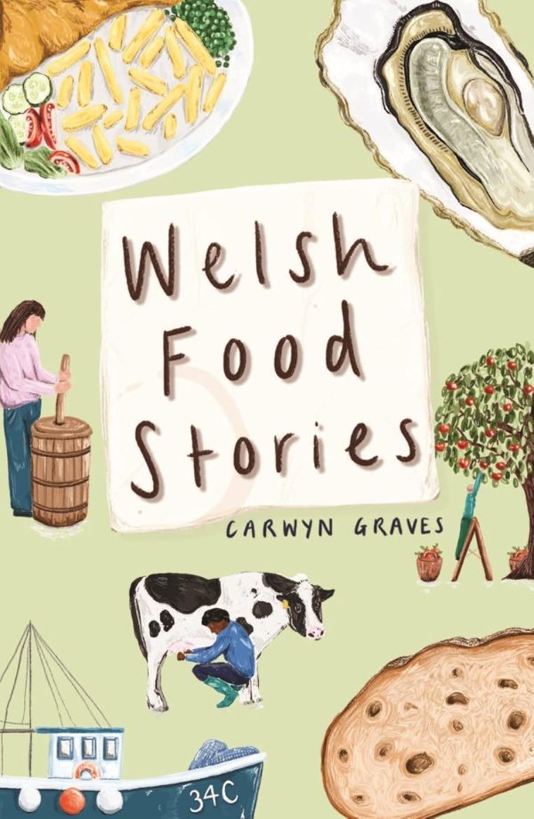 Welsh Food Stories (Carwyn Graves) Fashion