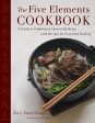 The Five Elements Cookbook: A Guide to Traditional Chinese Medicine with Recipes for Everyday Healing (Zoey Xinyi Gong) Fashion