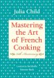 Mastering the Art of French Cooking, Vol. 1 (Julia Child, Louisette Bertholle, Simone Beck) For Sale