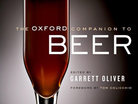 The Oxford Companion to Beer (Garrett Oliver) Discount