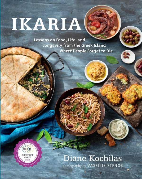 Ikaria: Lessons on Food, Life, and Longevity from the Greek Island Where People Forget to Die (Diane Kochilas) Discount