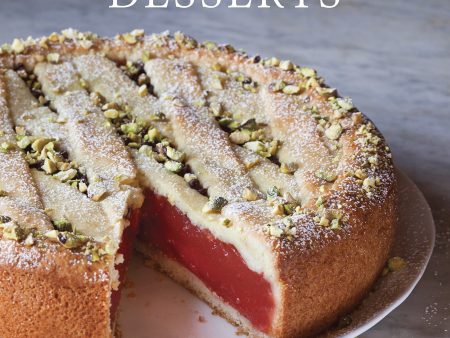 Southern Italian Desserts: Rediscovering the Sweet Traditions of Calabria, Campania, Basilicata, Puglia, and Sicily (Rosetta Costantino) Online now