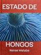 Estado De Hongos (Nanae Watabe) on Sale