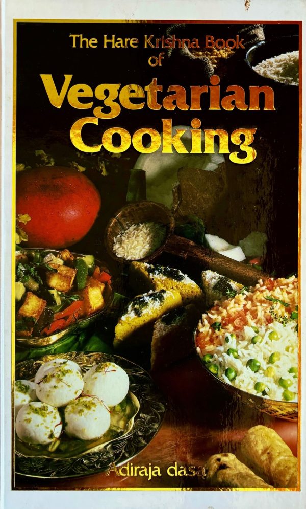 (*NEW ARRIVAL*) (Vegetarian) The Hare Krishna Book of Vegetarian Cooking (Adiraja Dasa) Online