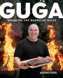 Guga: Breaking the Barbecue Rules (Gustavo Tosta) Online Hot Sale