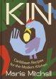 Kin: Caribbean Recipes for the Modern Kitchen (Marie Mitchell) Online now