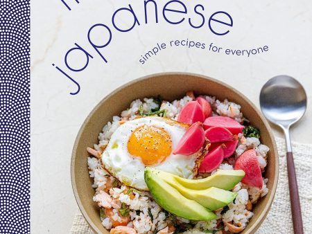 Make It Japanese: Simple Recipes for Everyone (Rie McClenny and Sanaë Lemoine) Sale