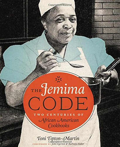 The Jemima Code: Two Centuries of African American Cookbooks (Toni Tipton-Martin) Online