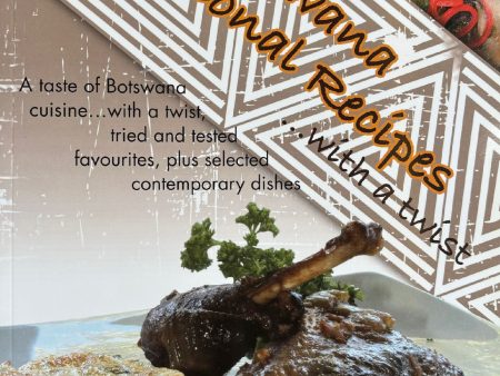 (*NEW ARRIVAL*) (African) Botswana Traditional Recipes...with a Twist Supply